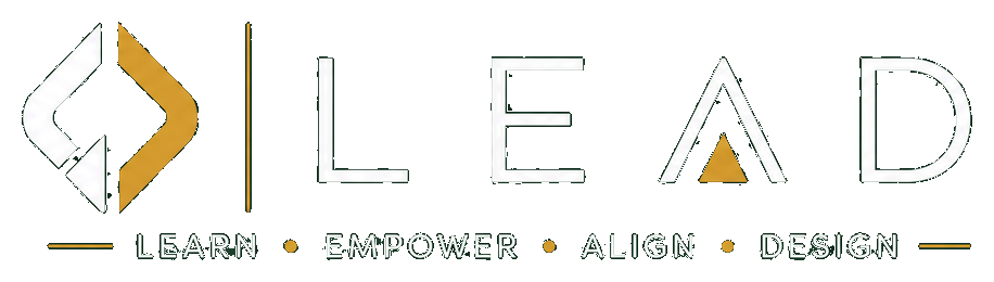 LEAD — Learn. Empower. Align. Design.